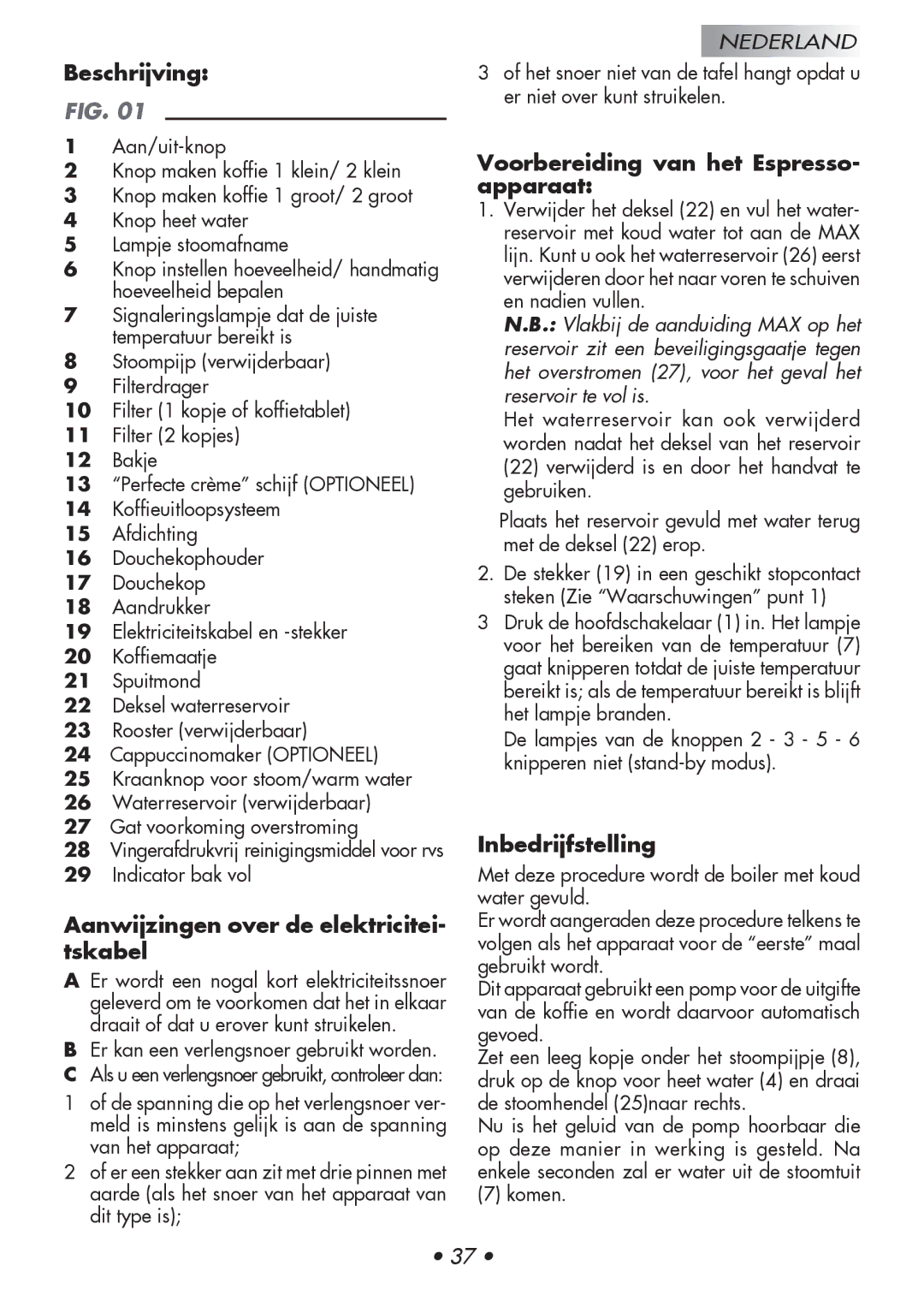 Gaggia 14101-8002 manual Beschrijving, Aanwijzingen over de elektricitei- tskabel, Voorbereiding van het Espresso- apparaat 