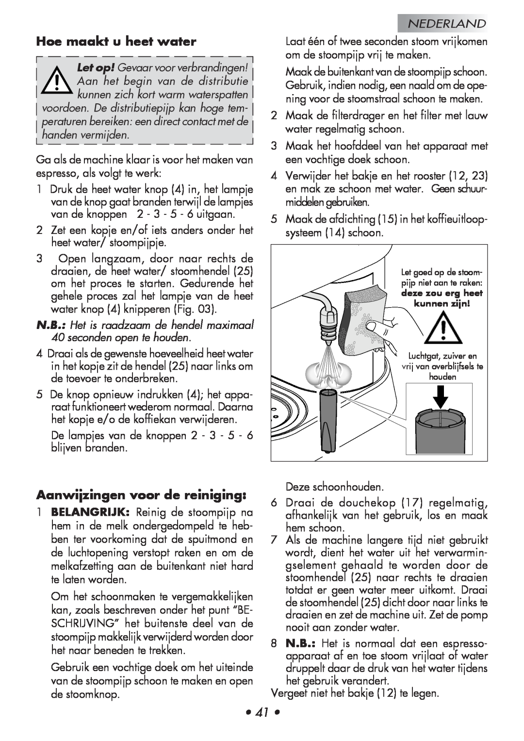Gaggia 14101-8002, 12300-8002 manual Hoe maakt u heet water, Aanwijzingen voor de reiniging, Nederland 