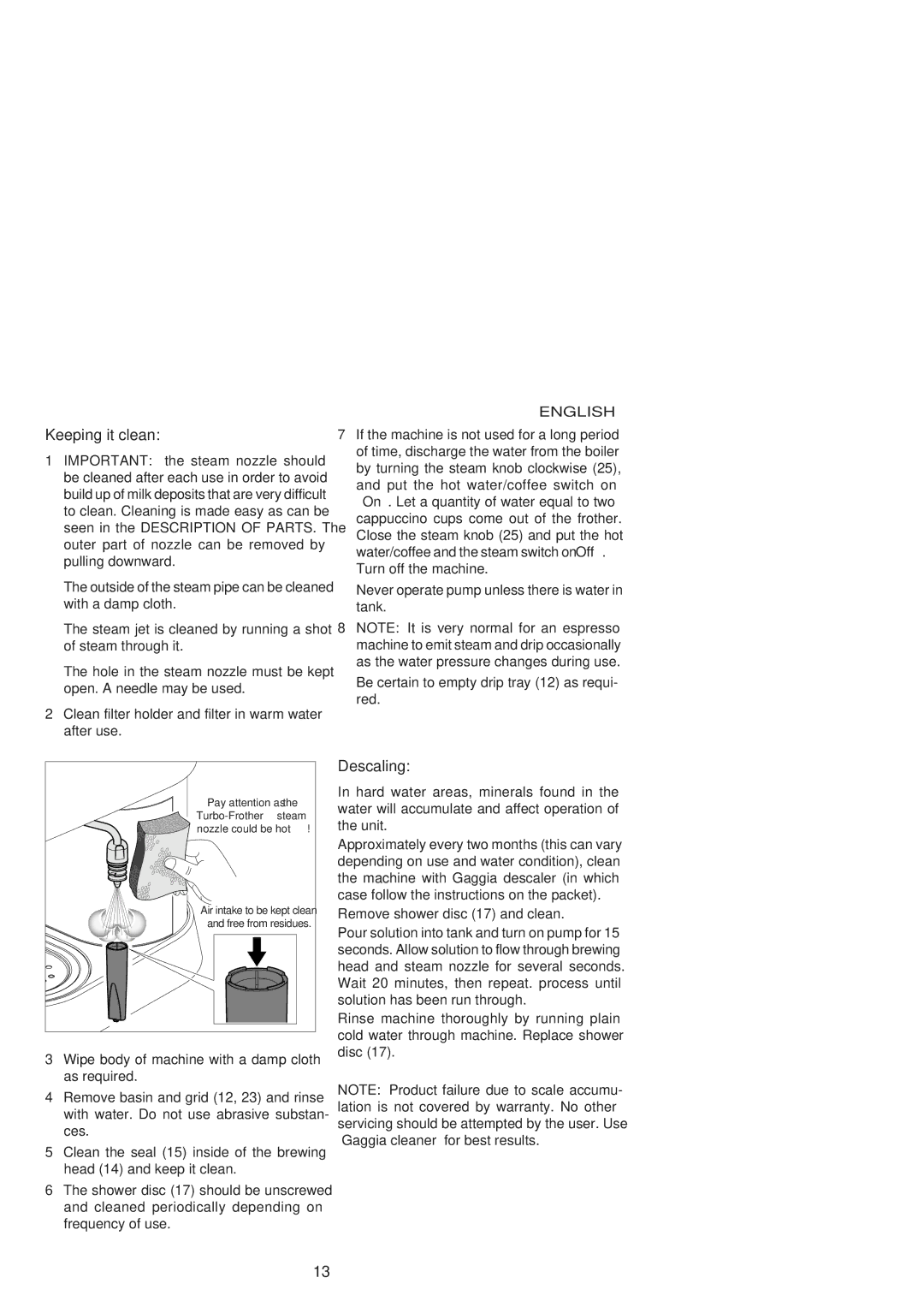 Gaggia 12300 manual Keeping it clean, Descaling, Remove shower disc 17 and clean 