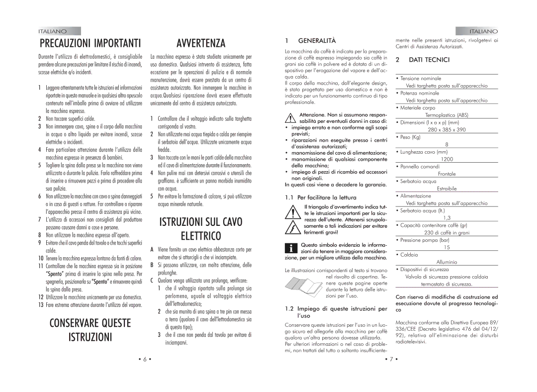 Gaggia 740602008 manual Generalità, Dati Tecnici 