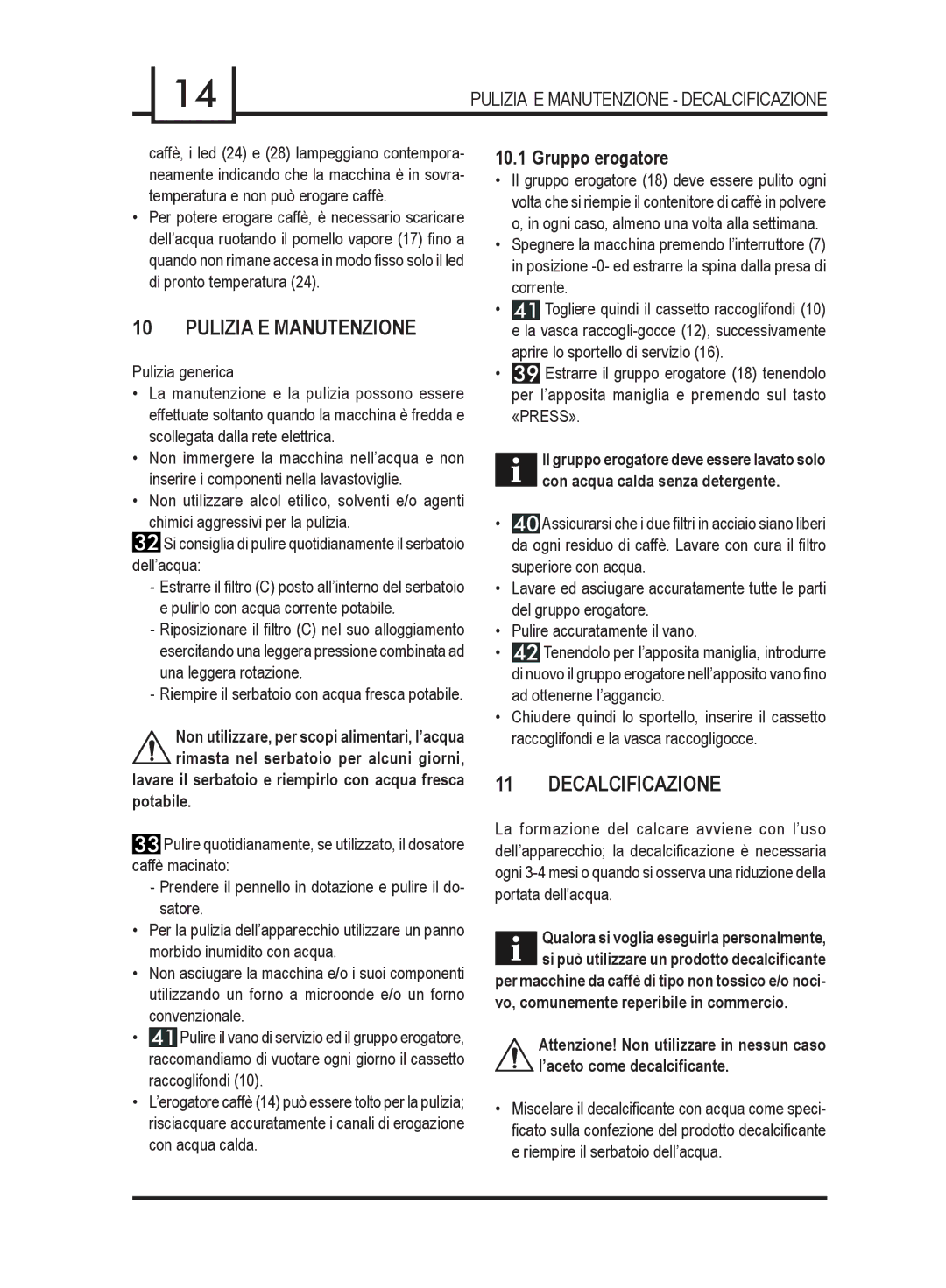 Gaggia 740903008 manual Pulizia E Manutenzione, Decalcificazione, Gruppo erogatore 