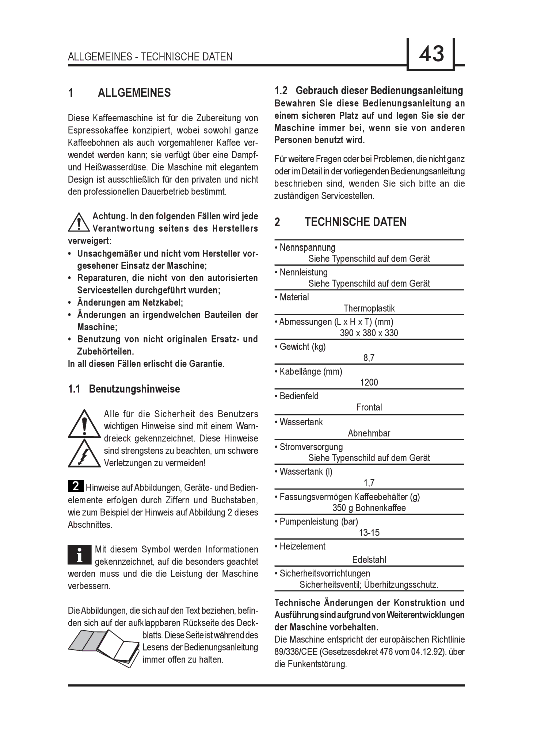 Gaggia 740903008 manual Allgemeines Technische Daten, Benutzungshinweise, Gebrauch dieser Bedienungsanleitung 