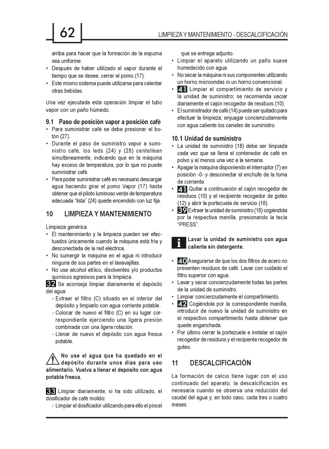 Gaggia 740903008 Limpieza Y Mantenimiento, Descalcificación, Paso de posición vapor a posición café, Unidad de suministro 