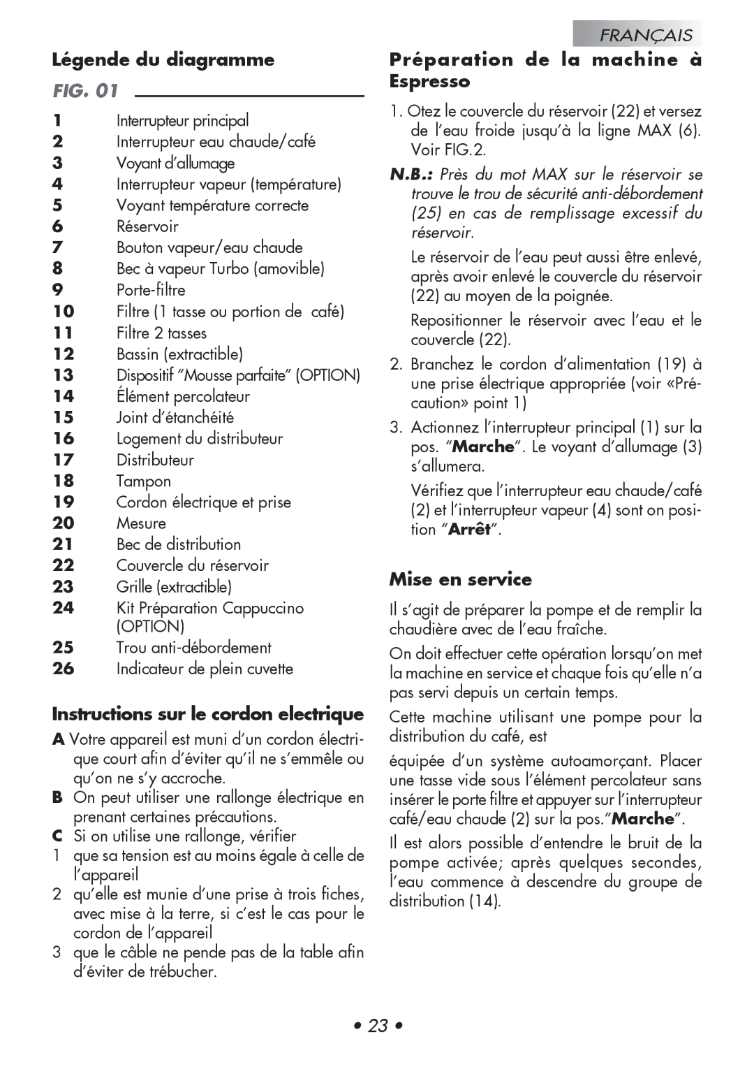 Gaggia Baby manual Légende du diagramme, Instructions sur le cordon electrique, Préparation de la machine à Espresso 