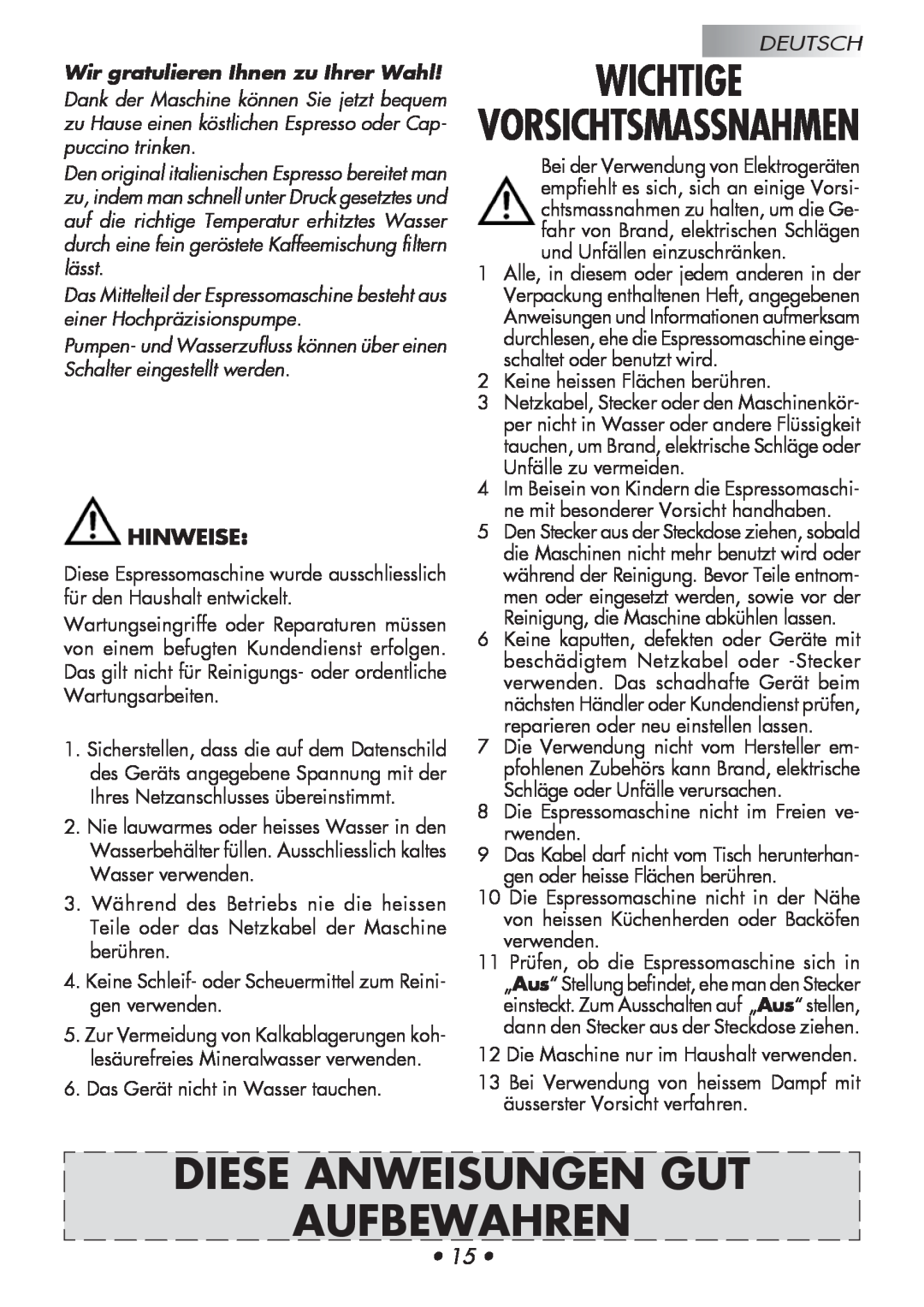 Gaggia Baby manual Wichtige, Diese Anweisungen Gut Aufbewahren, Hinweise, Wir gratulieren Ihnen zu Ihrer Wahl, Deutsch 