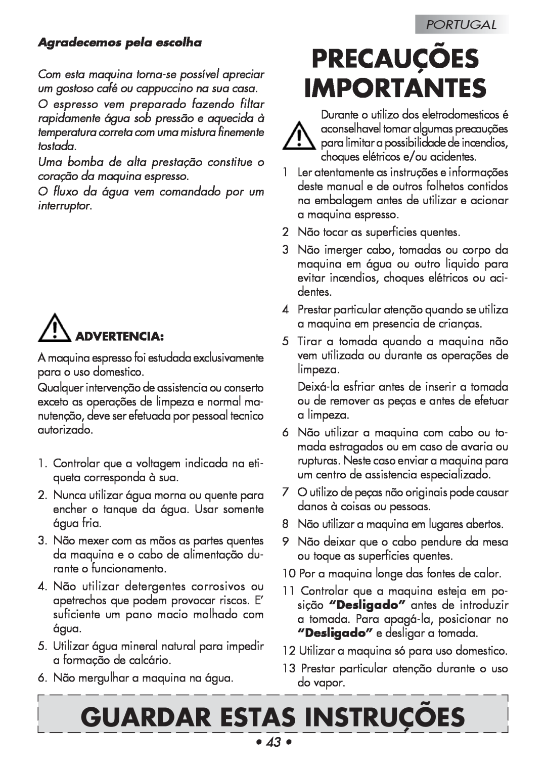Gaggia Baby manual Precauções Importantes, Guardar Estas Instruções, Agradecemos pela escolha, Advertencia, Portugal 