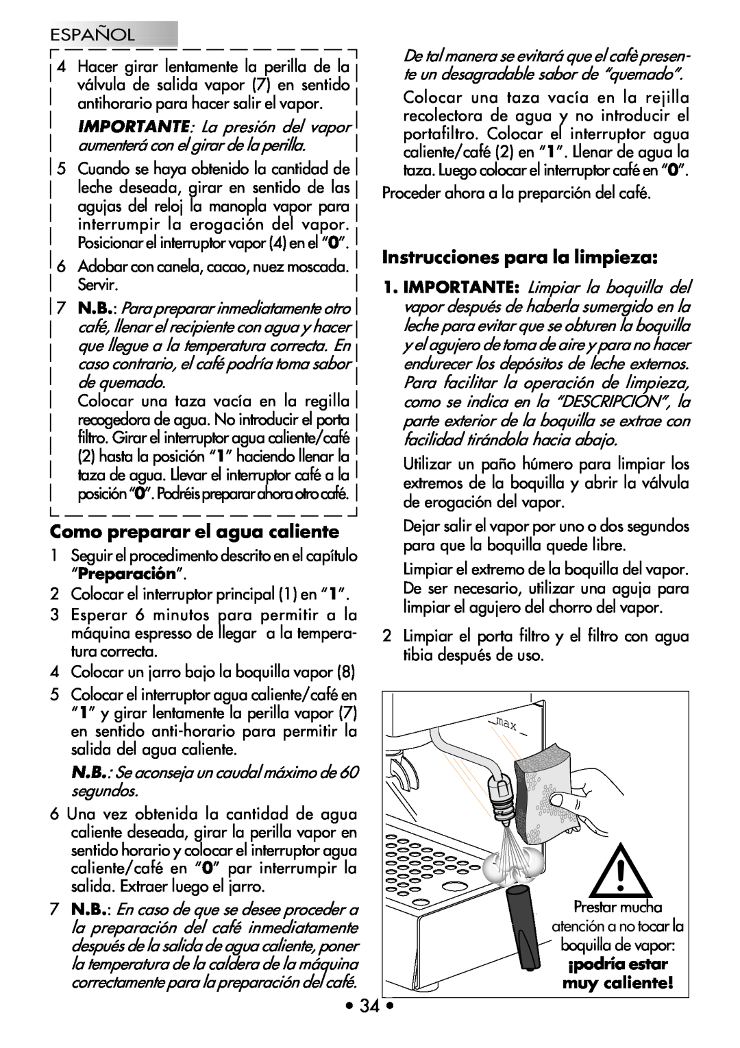 Gaggia COFFEE DELUXE manual Instrucciones para la limpieza, Como preparar el agua caliente, Prestar mucha 