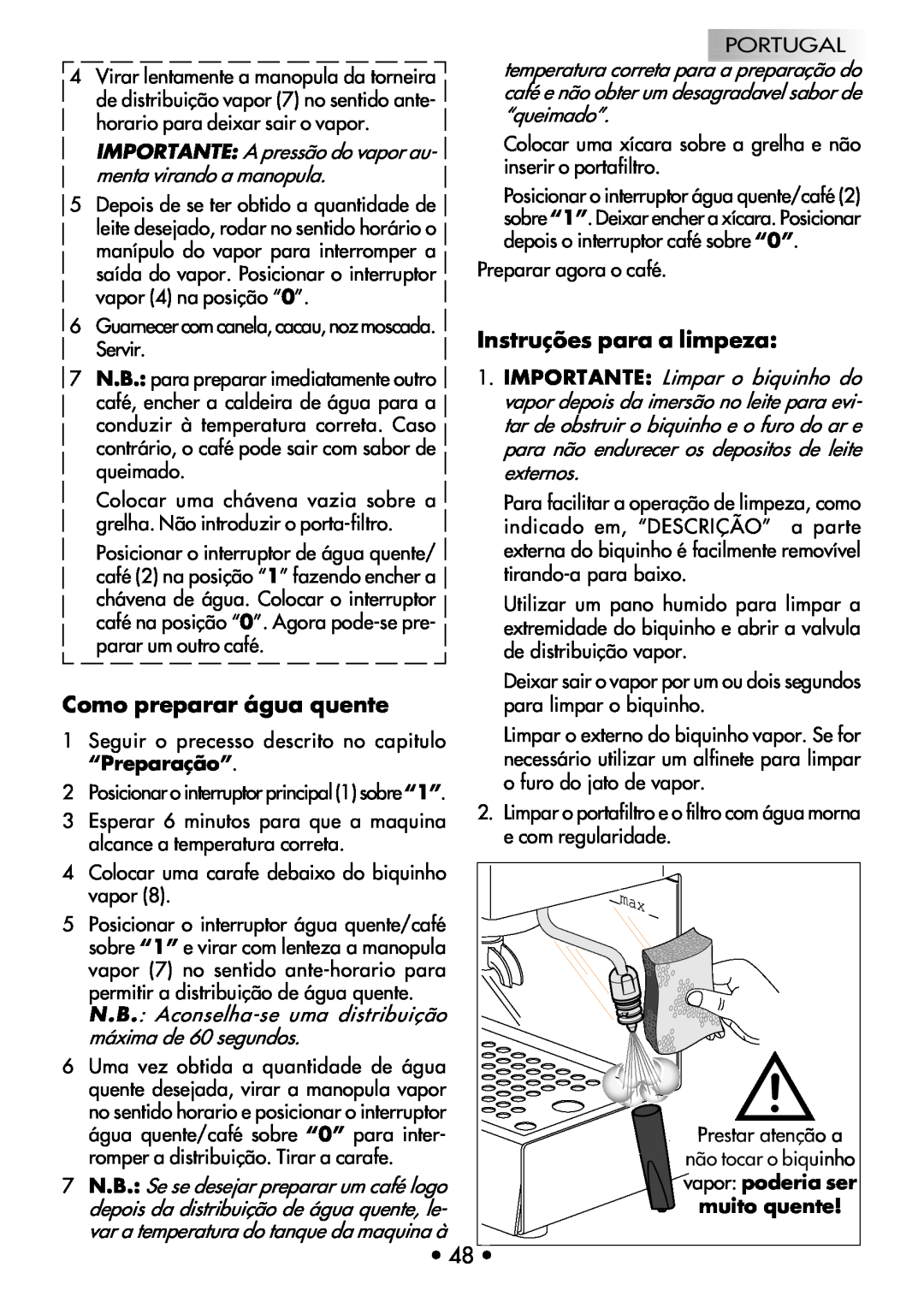 Gaggia COFFEE DELUXE manual Instruções para a limpeza, Como preparar água quente 