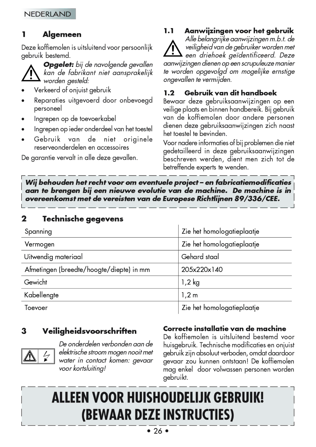 Gaggia Coffee Grinder Mod. MM Steel manual Algemeen, Technische gegevens, Veiligheidsvoorschriften 