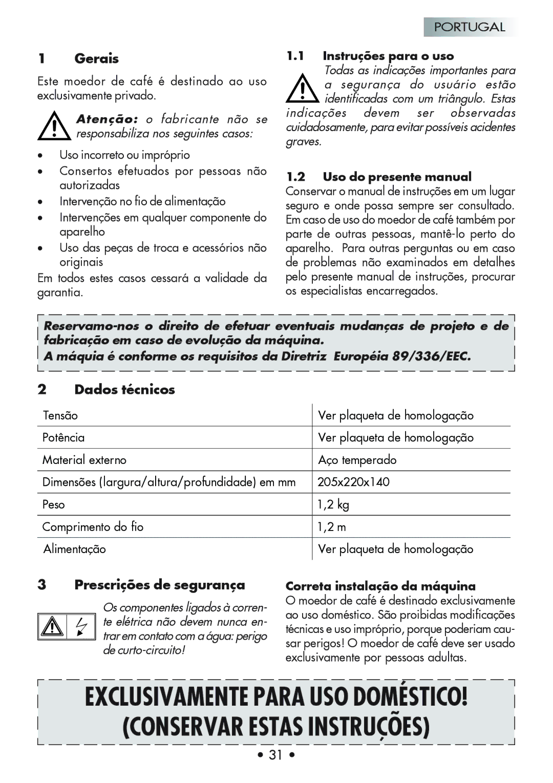 Gaggia Coffee Grinder Mod. MM Steel manual Gerais, Dados técnicos, Prescrições de segurança, Instruções para o uso 