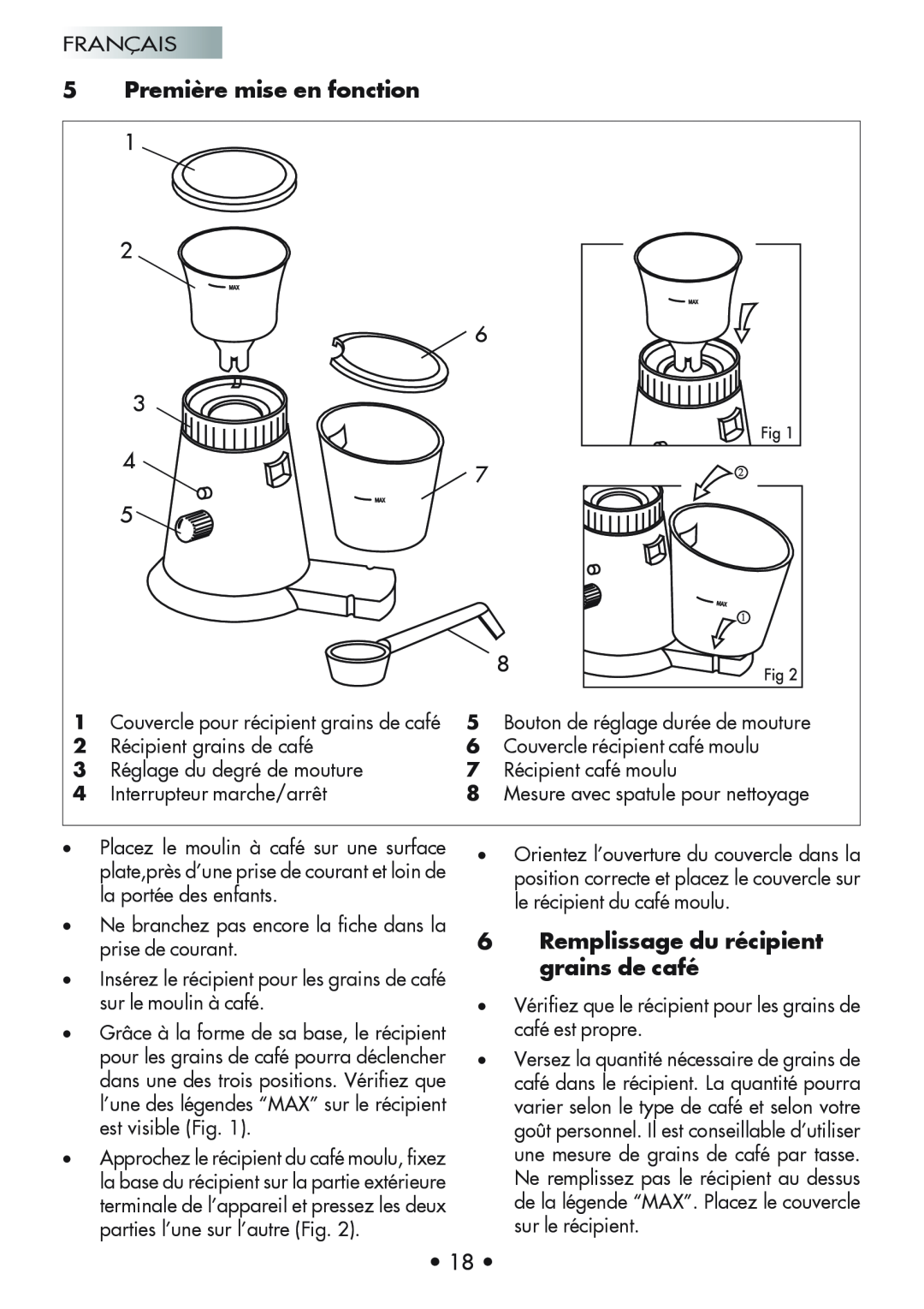 Gaggia Coffee Grinder Mod. MM Steel manual Première mise en fonction, Remplissage du récipient grains de café 