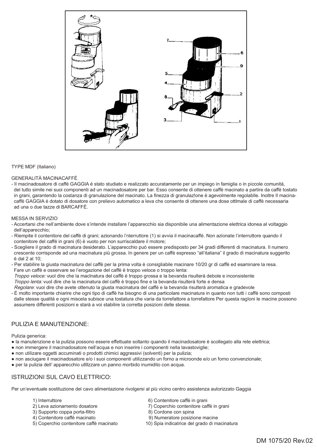 Gaggia MYUSA013, 8002 Pulizia E Manutenzione, Istruzioni SUL Cavo Elettrico, Generalità Macinacaffè, Messa in Servizio 