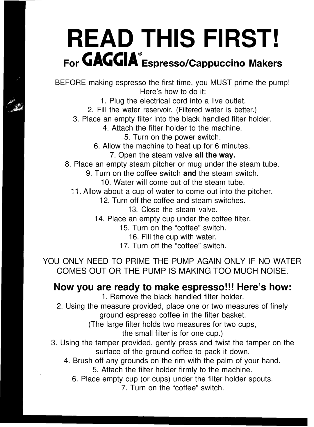 Gaggia Expresso/Cappuccino Makers manual Read this First 