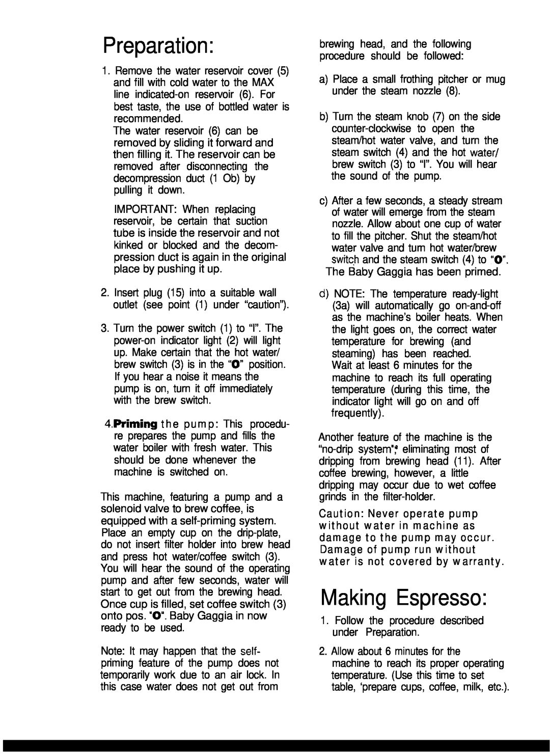 Gaggia Expresso/Cappuccino Makers manual Preparation, Making Espresso 