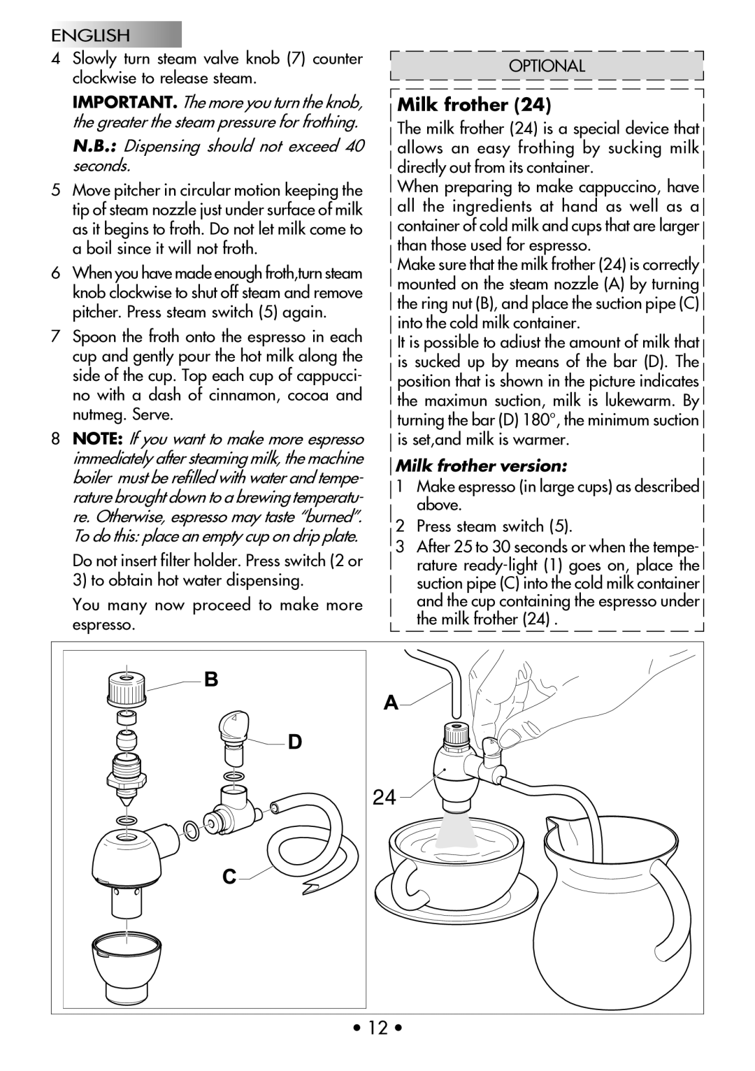 Gaggia Machine Baby Dosata manual Milk frother 