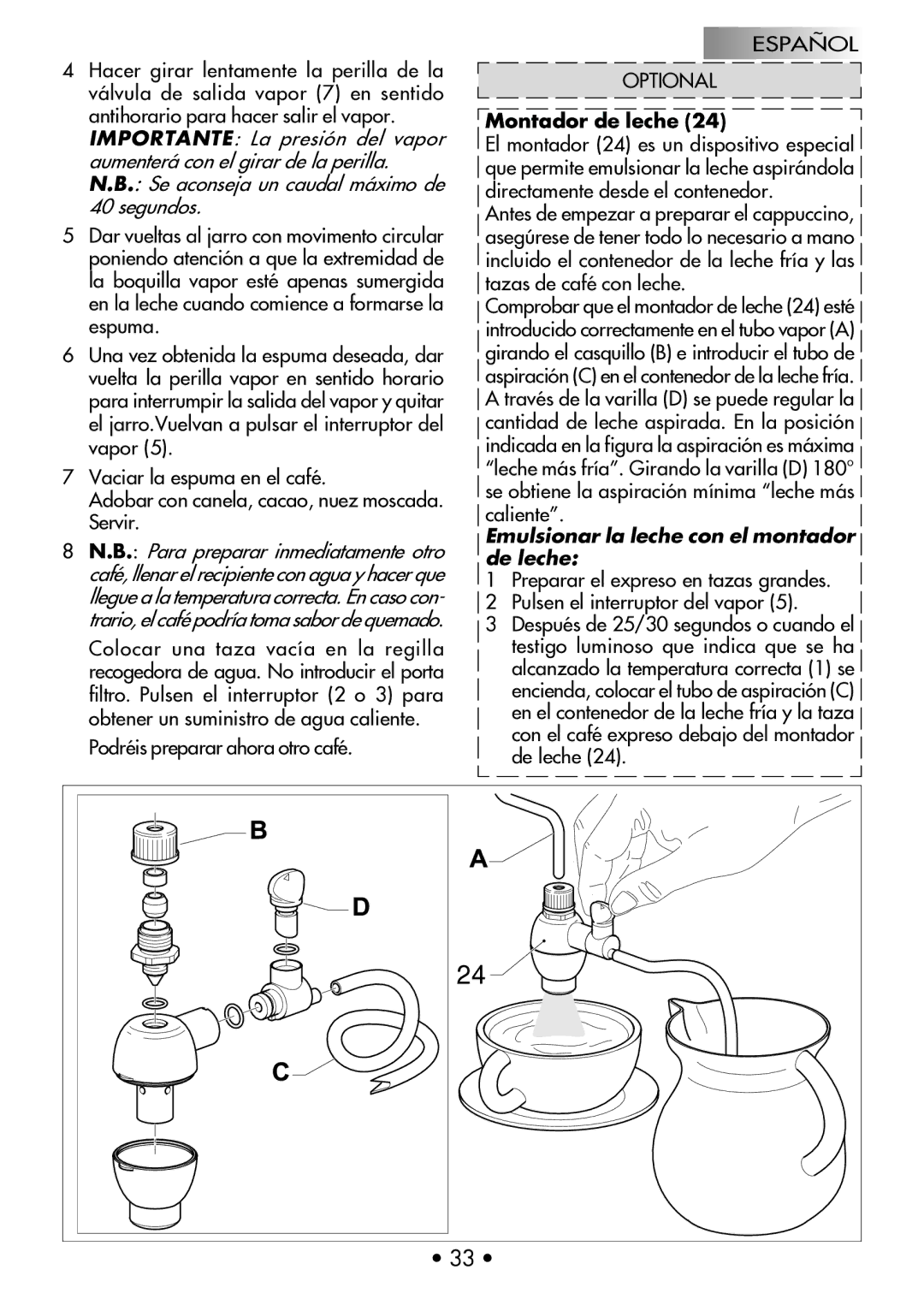 Gaggia Machine Baby Dosata manual Podréis preparar ahora otro café, Montador de leche 