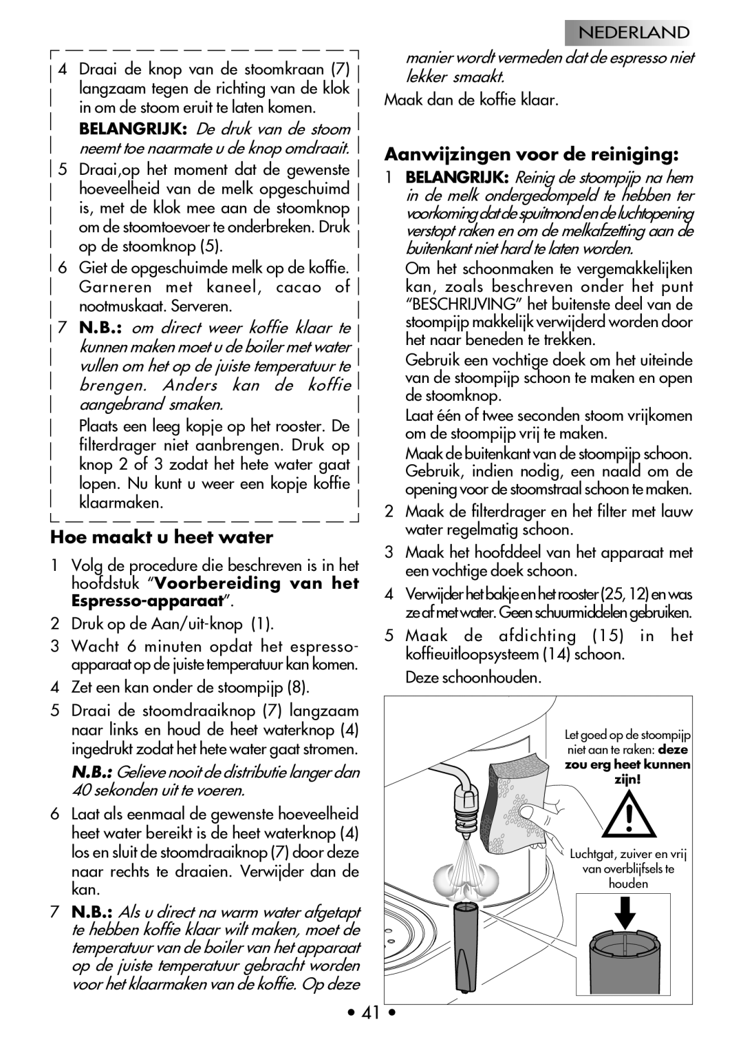 Gaggia Machine Baby Dosata manual Aanwijzingen voor de reiniging, Hoe maakt u heet water 