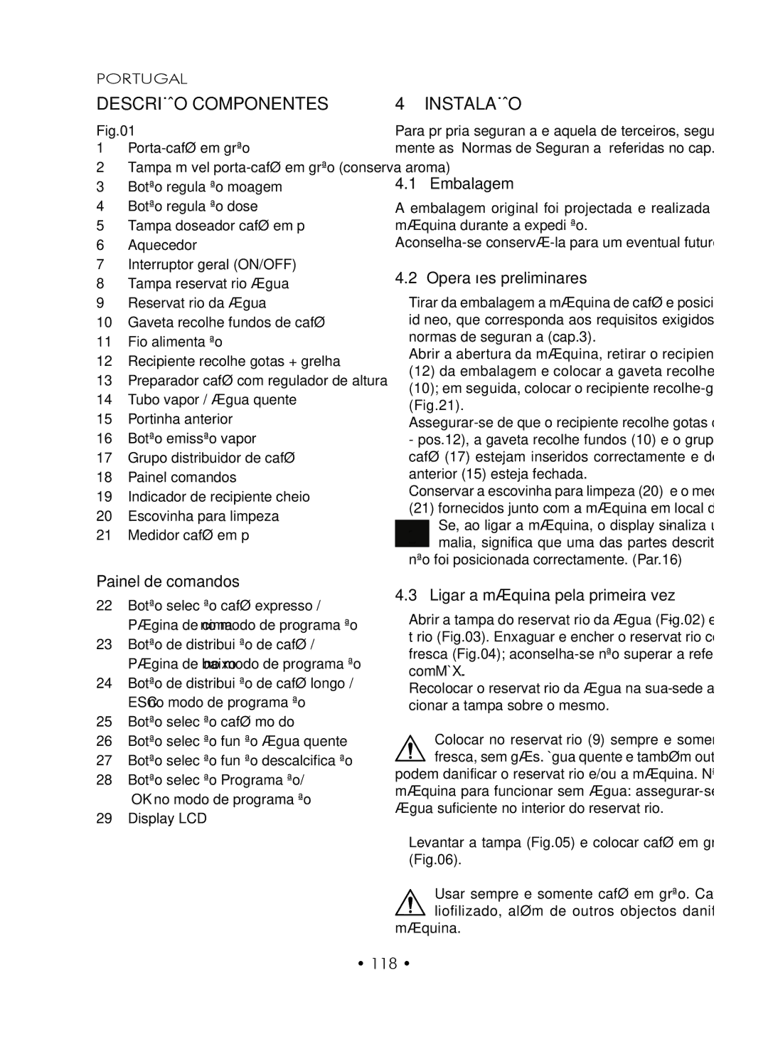 Gaggia SUP027YDR manual Descrição Componentes, Instalação 