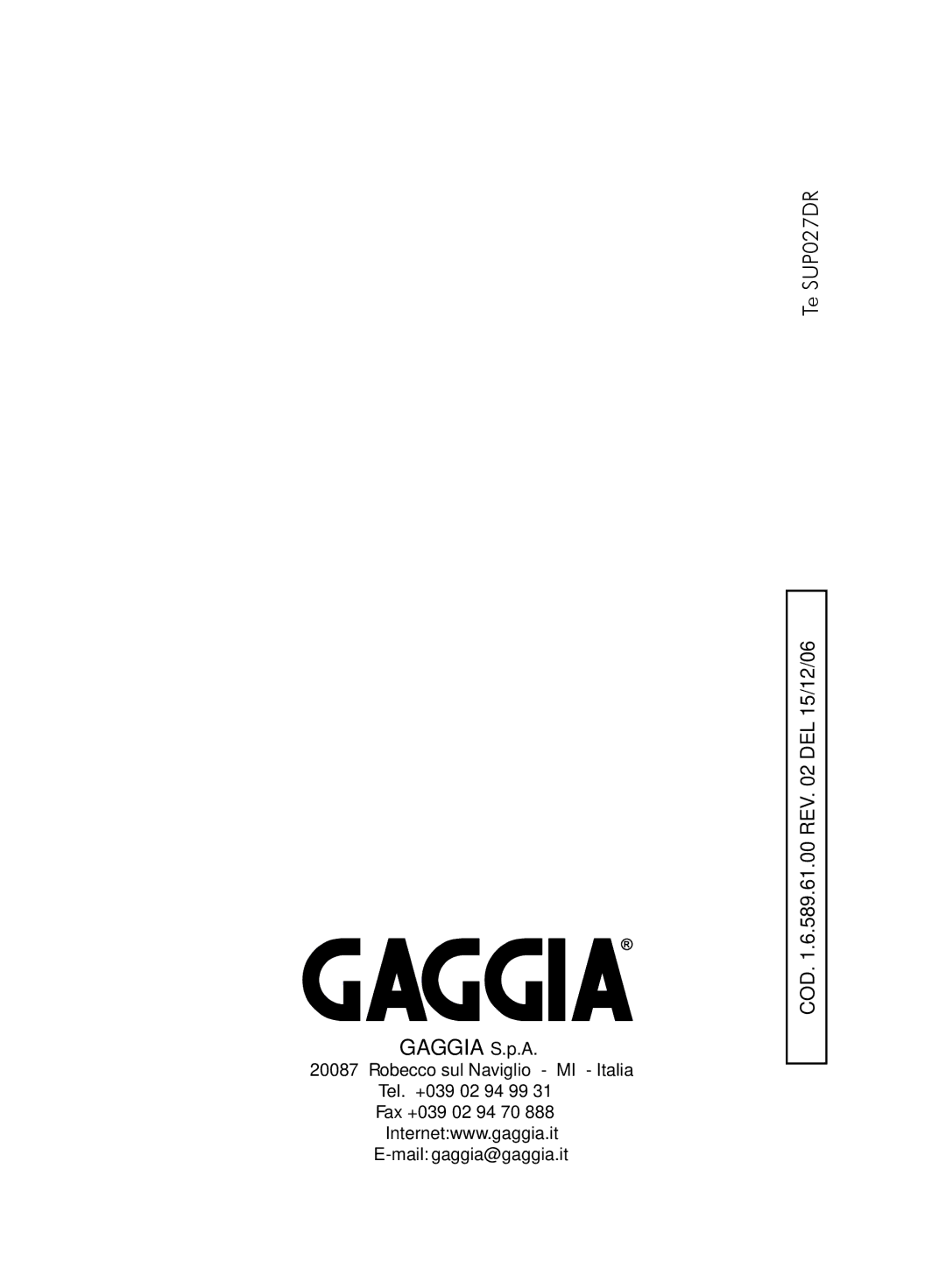 Gaggia manual Type SUP027YDR, COD .6.589.61.00 REV DEL 15/12/06 