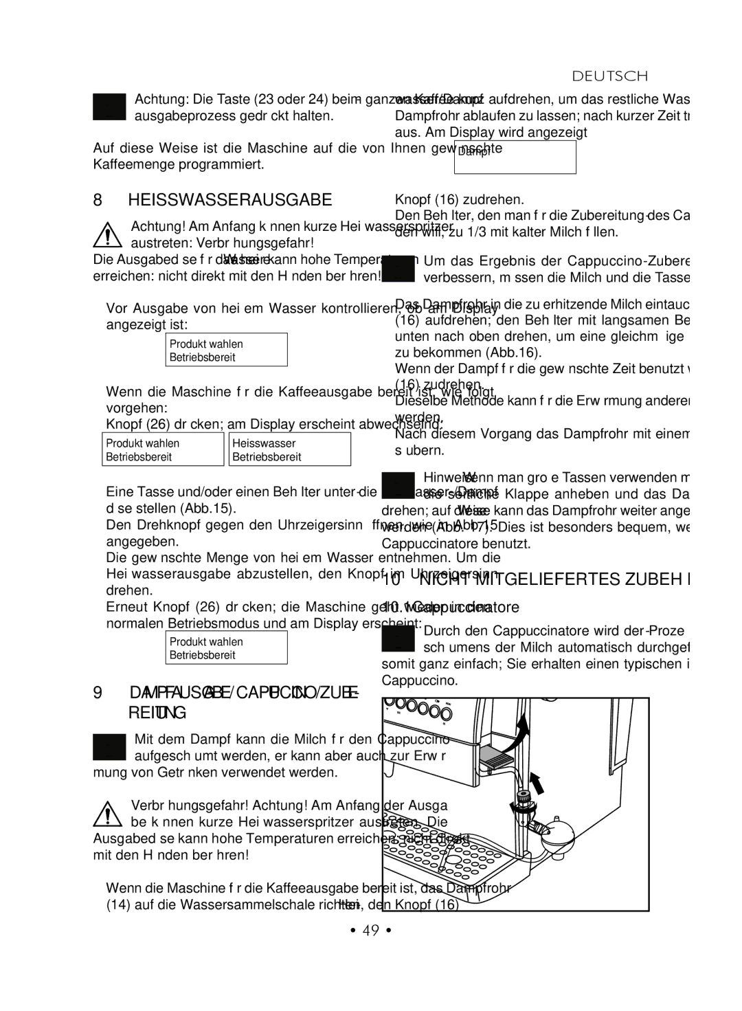 Gaggia SUP027YDR manual Heisswasserausgabe, Nicht mitgeliefertes Zubehör 