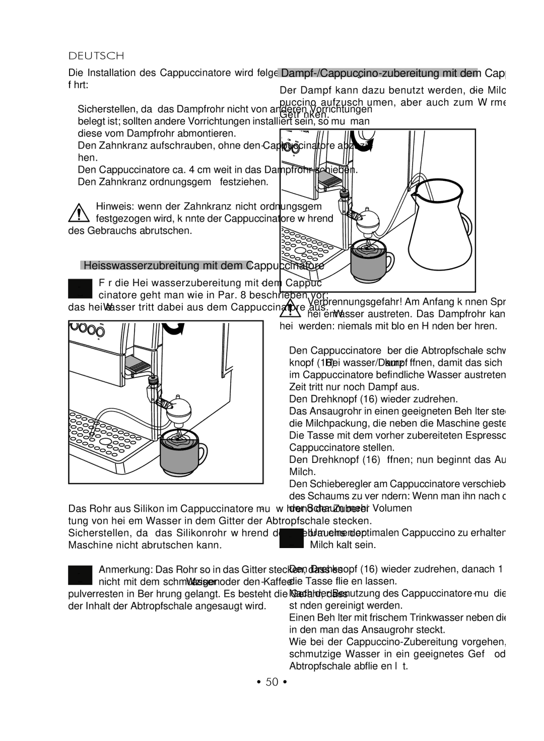 Gaggia SUP027YDR Des Gebrauchs abrutschen, Der Inhalt der Abtropfschale angesaugt wird, Den Drehknopf 16 wieder zudrehen 