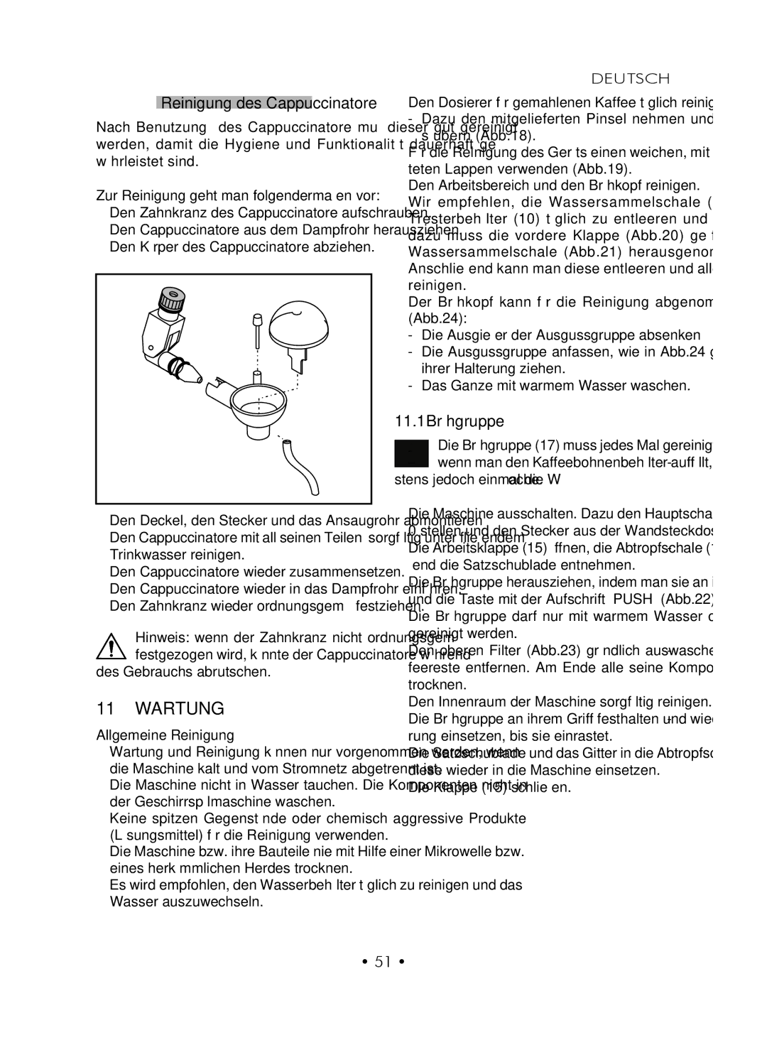 Gaggia SUP027YDR manual Wartung, Reinigung des Cappuccinatore, 11.1 Brühgruppe 