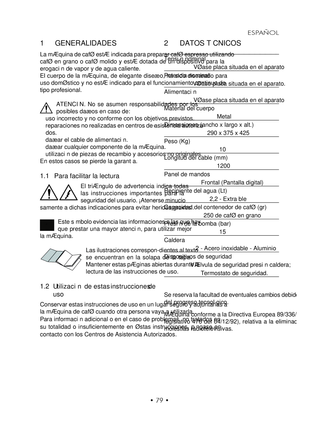 Gaggia SUP027YDR manual Generalidades, Datos Técnicos, Para facilitar la lectura, Utilización de estas instrucciones de uso 