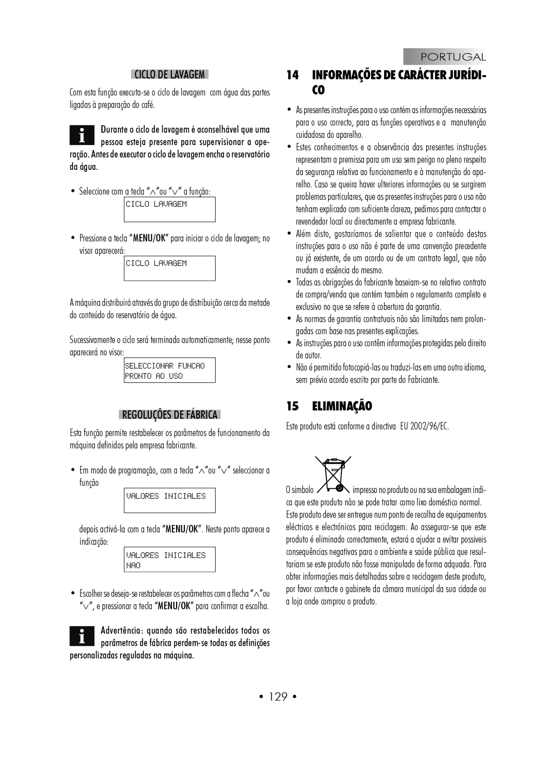 Gaggia SUP027YDR manual 14INFORMAÇÕES DE CARÁCTER JURÍDI- CO, Eliminação, Ciclo De Lavagem, Regoluções De Fábrica, • 129 • 
