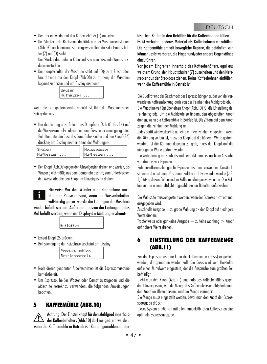 Gaggia SUP027YDR manual KAFFEEMÜHLE Abb.10, 6EINSTELLUNG DER KAFFEEMENGE Abb.11, • 47 • 