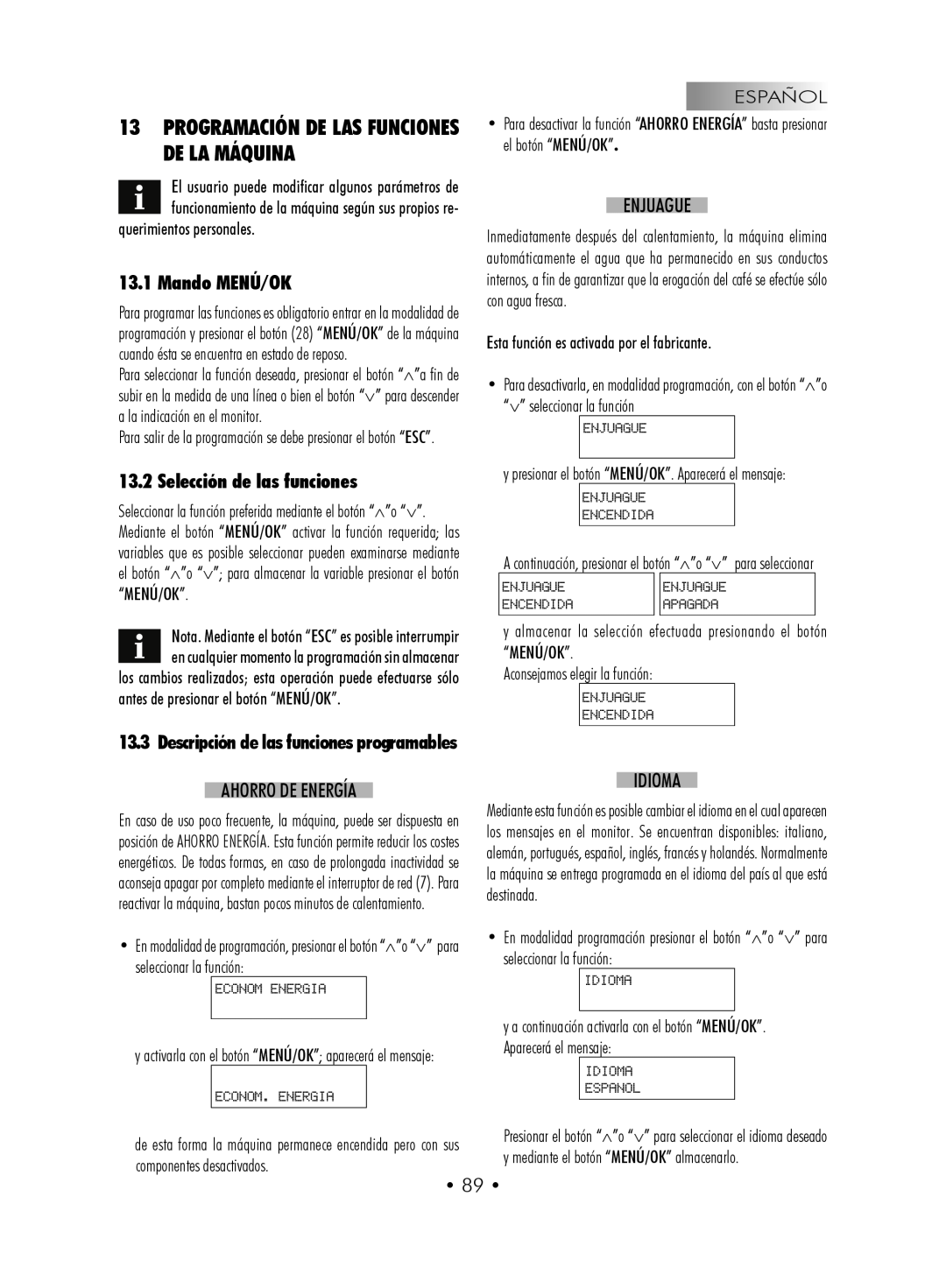 Gaggia SUP027YDR manual 13PROGRAMACIÓN DE LAS FUNCIONES DE LA MÁQUINA, Mando MENÚ/OK, Selección de las funciones 