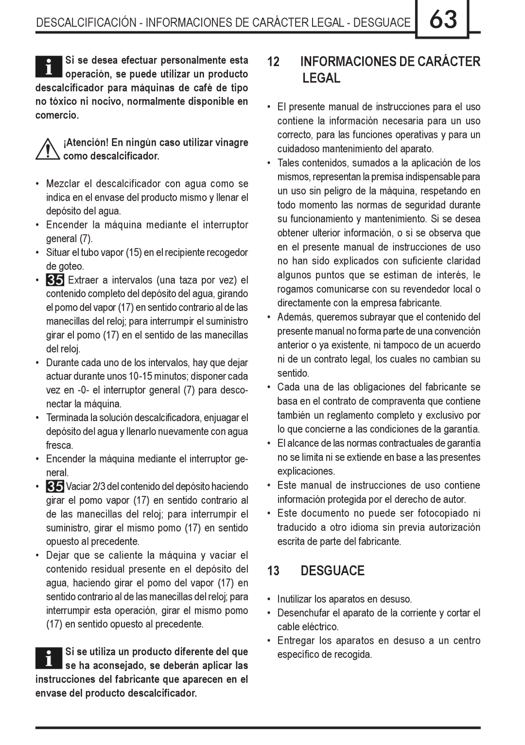 Gaggia Syncrony manual Descalcificación Informaciones DE Carácter Legal Desguace 