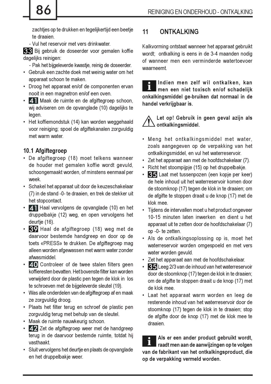 Gaggia Syncrony manual Ontkalking, Afgiftegroep, Op de verpakking vermeld worden 