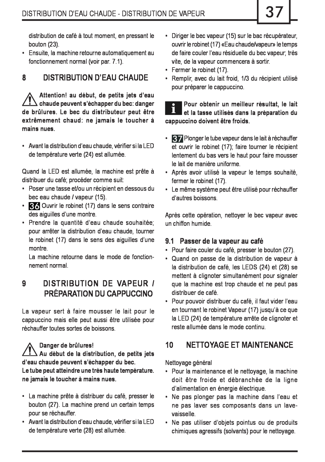Gaggia Syncrony manual Nettoyage Et Maintenance, Distribution D’Eau Chaude - Distribution De Vapeur, Danger de brûlures 