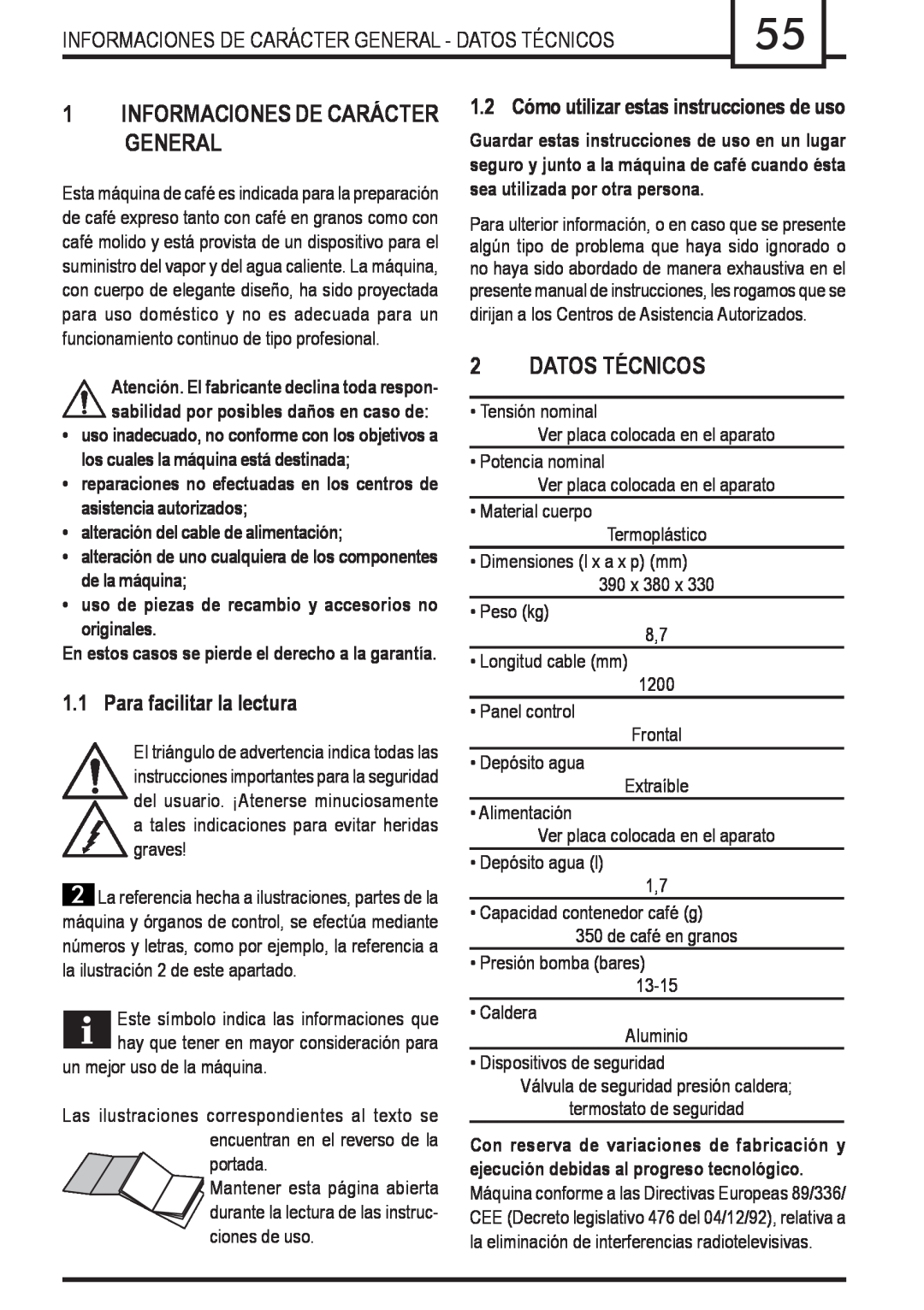Gaggia Syncrony manual Informaciones De Carácter General - Datos Técnicos, alteración del cable de alimentación 