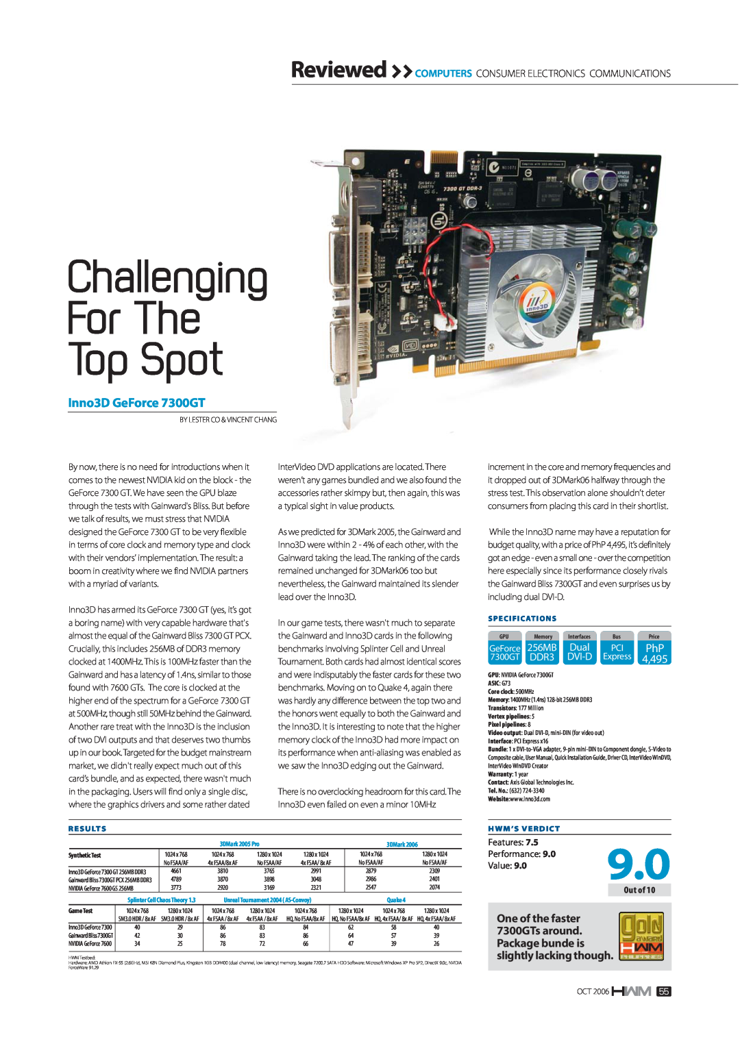 Gainward user manual Challenging For The Top Spot, Inno3D GeForce 7300GT, Dual, DDR3, Dvi-D, 4,495, Features, Value 