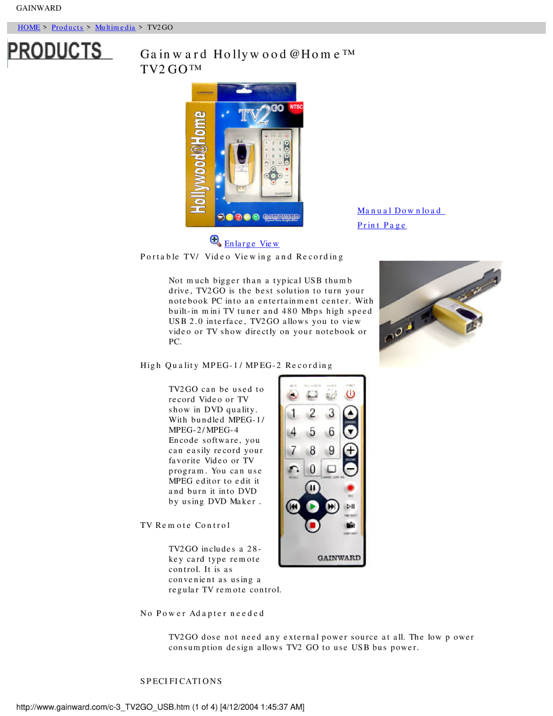 Gainward TV2GO specifications Portable TV/ Video Viewing and Recording, High Quality MPEG-1/MPEG-2 Recording 