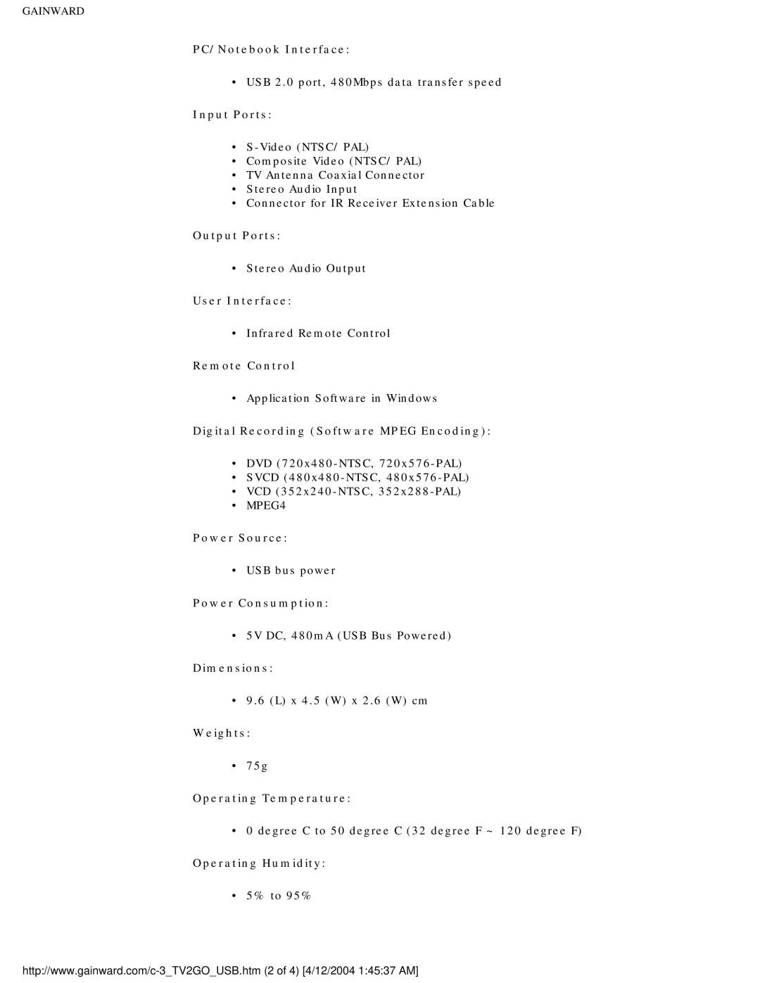 Gainward TV2GO PC/Notebook Interface, Input Ports, Output Ports, User Interface, Remote Control, Power Source, Dimensions 