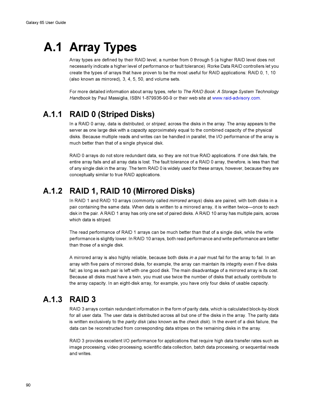 Galaxy Metal Gear 65 manual Array Types, RAID 0 Striped Disks, RAID 1, RAID 10 Mirrored Disks, Raid 