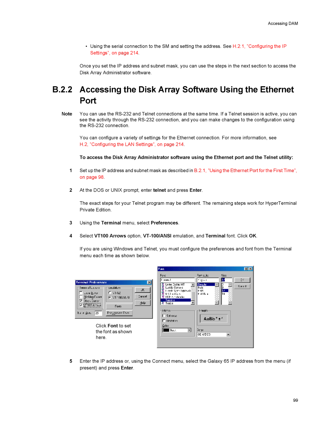 Galaxy Metal Gear 65 manual Accessing the Disk Array Software Using the Ethernet Port 