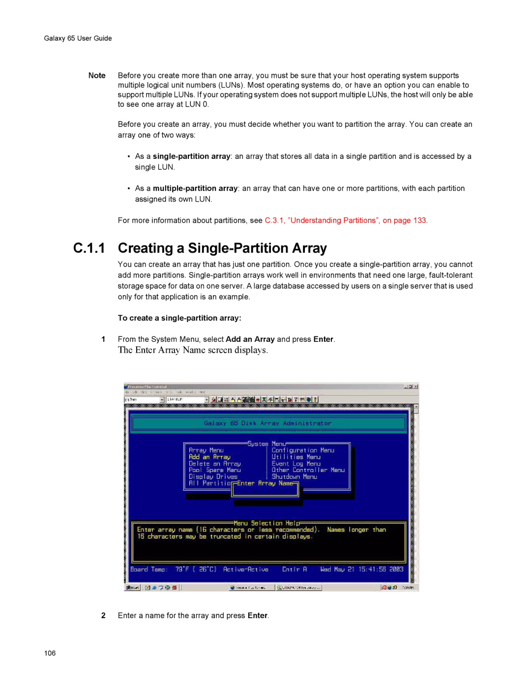 Galaxy Metal Gear 65 manual Creating a Single-Partition Array, To create a single-partition array 