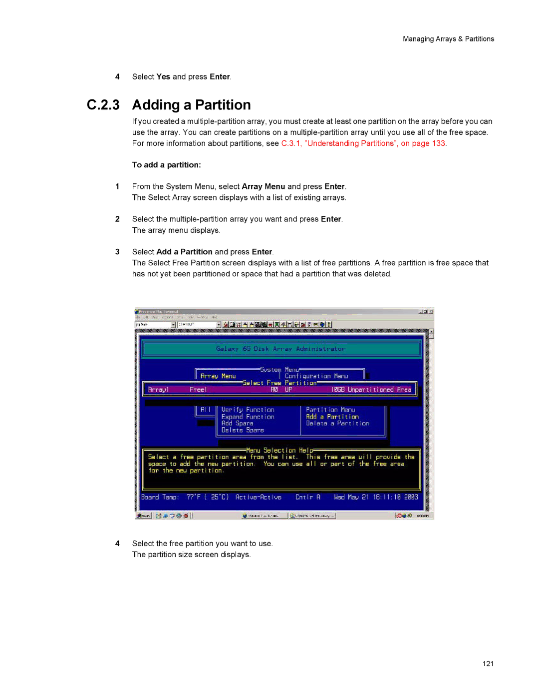 Galaxy Metal Gear 65 manual Adding a Partition, To add a partition, Select Add a Partition and press Enter 