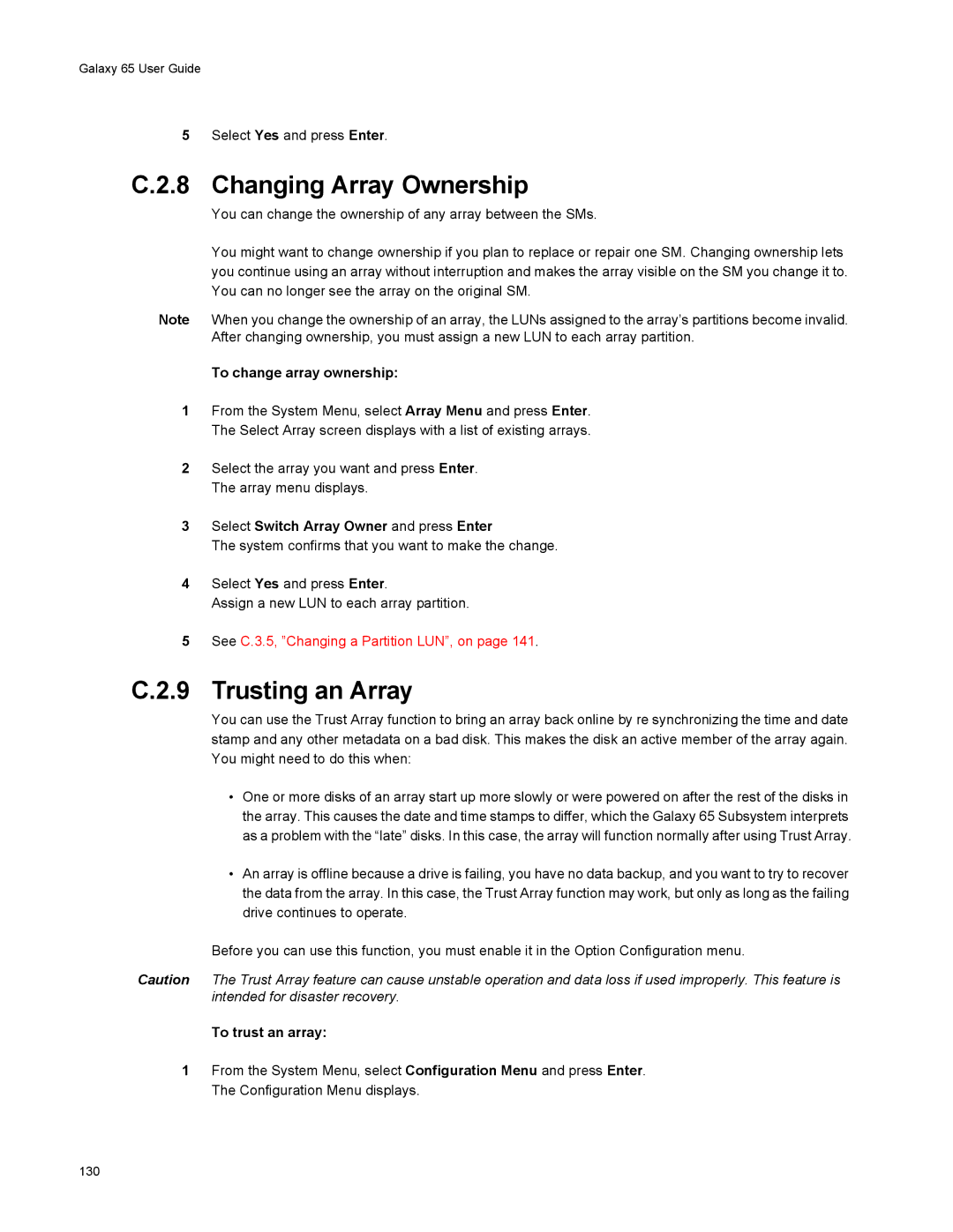 Galaxy Metal Gear 65 manual To change array ownership, Select Switch Array Owner and press Enter, To trust an array 