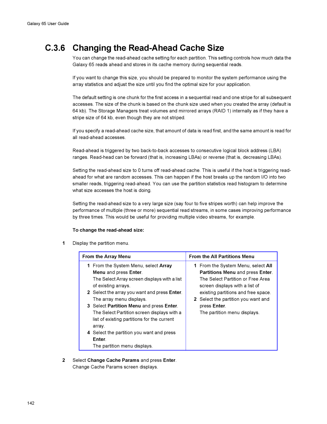 Galaxy Metal Gear 65 manual Changing the Read-Ahead Cache Size, To change the read-ahead size 