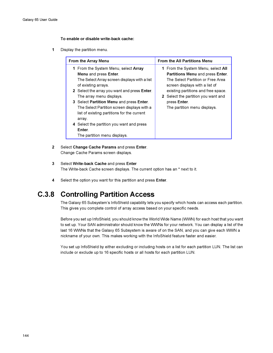 Galaxy Metal Gear 65 manual Controlling Partition Access, To enable or disable write-back cache 