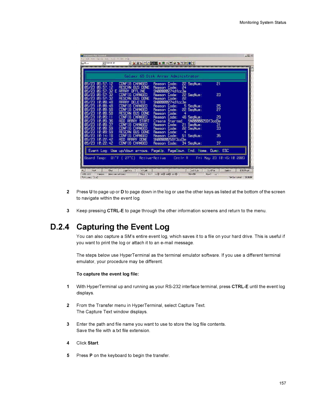 Galaxy Metal Gear 65 manual Capturing the Event Log, To capture the event log file 