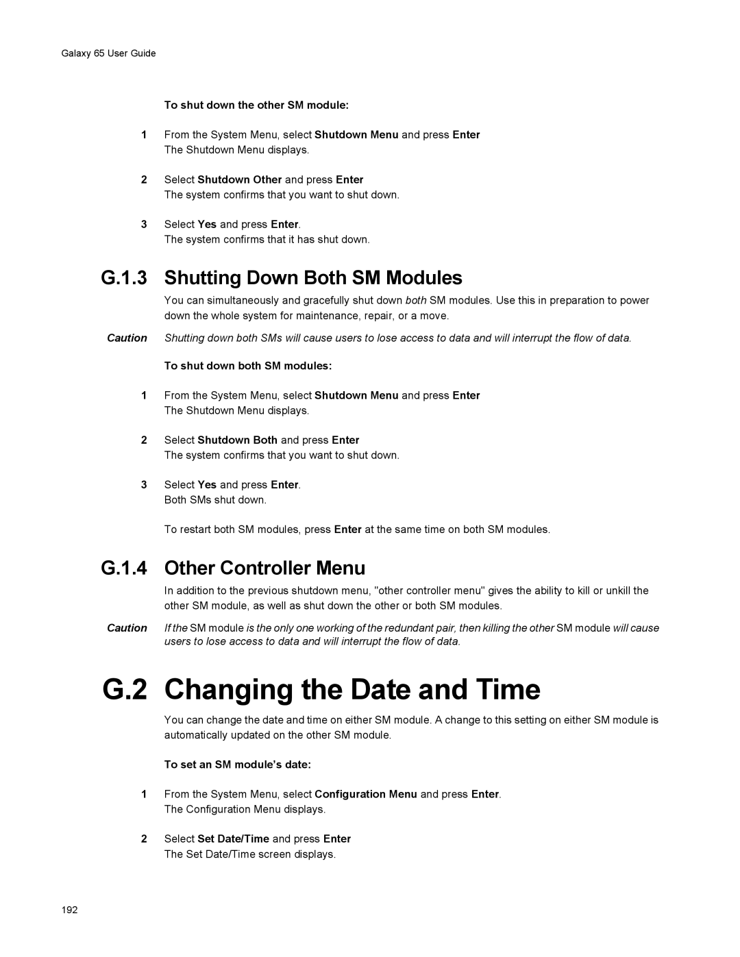Galaxy Metal Gear 65 manual Shutting Down Both SM Modules, Other Controller Menu 
