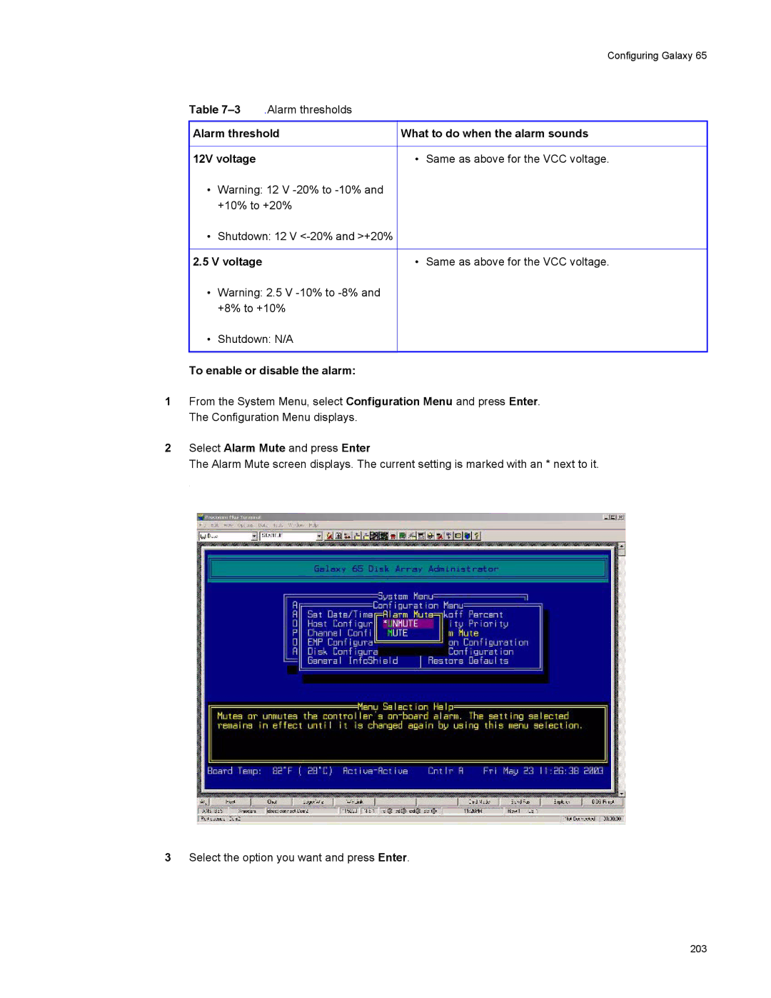 Galaxy Metal Gear 65 manual Voltage Same as above for the VCC voltage, To enable or disable the alarm 