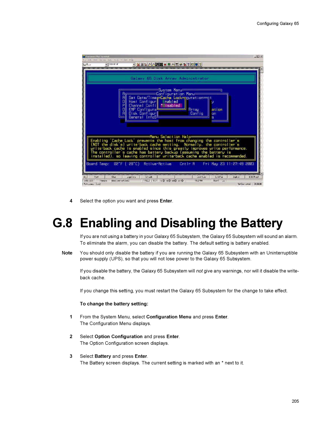 Galaxy Metal Gear 65 manual Enabling and Disabling the Battery, To change the battery setting 