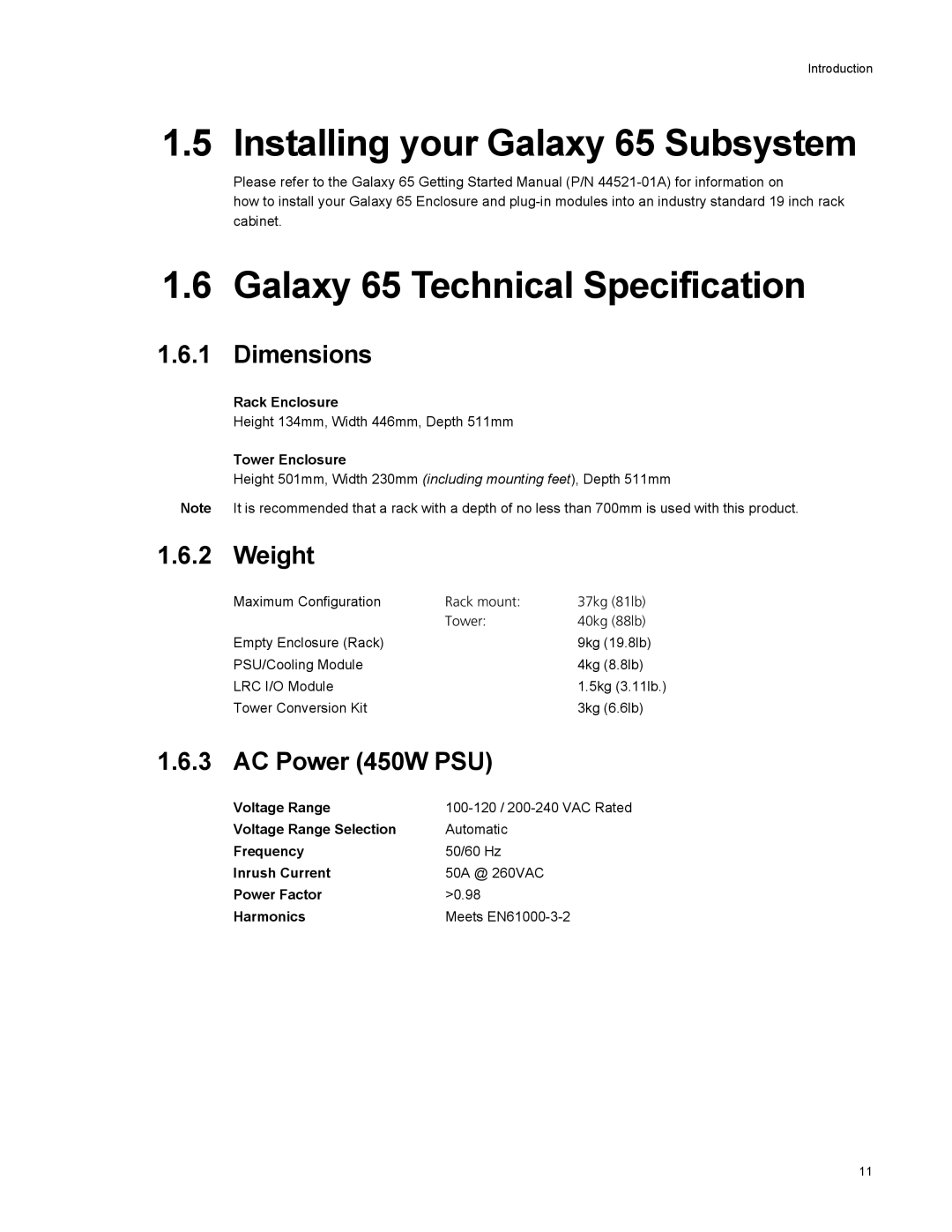 Galaxy Metal Gear manual Installing your Galaxy 65 Subsystem, Galaxy 65 Technical Specification, Dimensions, Weight 