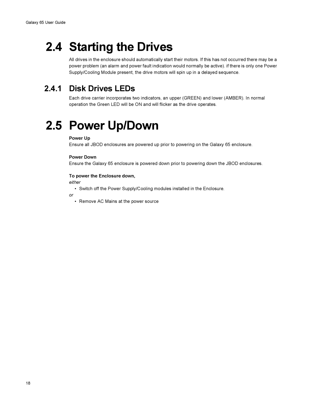 Galaxy Metal Gear 65 manual Starting the Drives, Power Up/Down, Disk Drives LEDs 